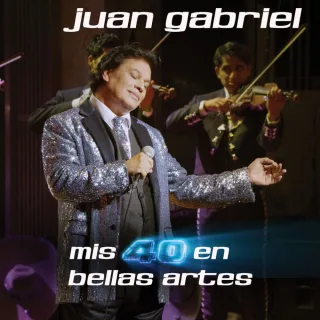 Mis 40 En Bellas Artes (En Vivo Desde Bellas Artes)