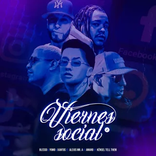 Viernes Social (feat. Alexis Mr. A, Amaro & Kénsel Tell Them)