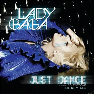 Just Dance (The Remixes)