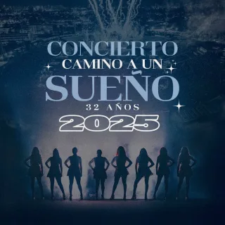 Camino a un Sueño 2025 (En Vivo)