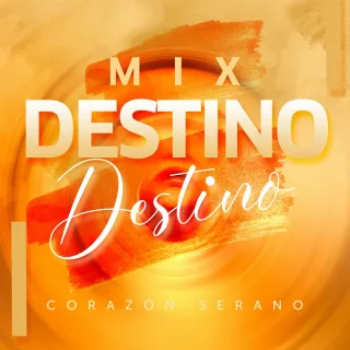 Mix Destino Destino (En Vivo)