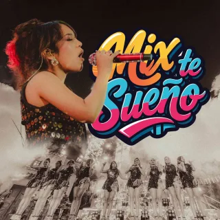 Mix te sueño: Te sueño / Tú me vas a dejar