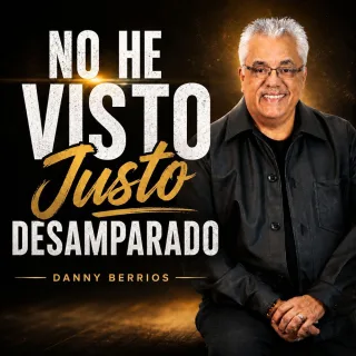 No He Visto Justo Desamparado