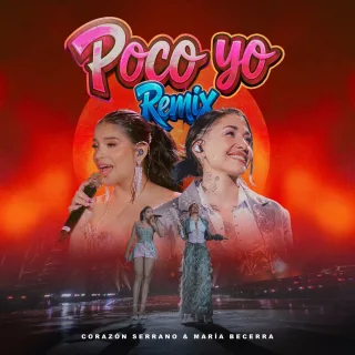 Poco yo (Remix) [En Vivo]