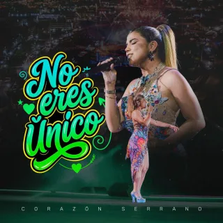 No Eres Único (En Vivo)