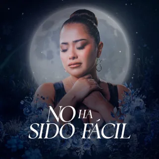 No ha sido fácil