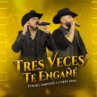 Tres Veces Te Engañé (En Vivo)