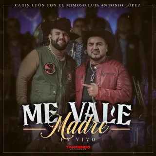Me Vale Madre (En Vivo)