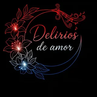 Delirios Del Amor