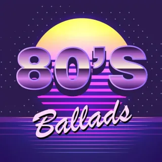 80s Ballads