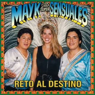 Mayk Y Los Sensuales